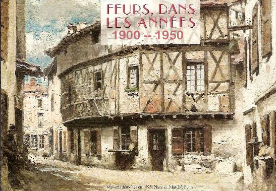 Feurs avant 1900